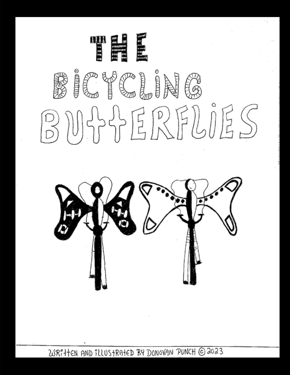 The Bicycling Butterflies (Independently published)
The Bicycling Butterflies (Independently published)