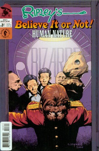 Ripley's Believe It or Not! #3 (Human Nature, 3 of 4) (Dark Horse Comics)
Ripley's Believe It or Not! #3 (Human Nature, 3 of 4) (Dark Horse Comics)