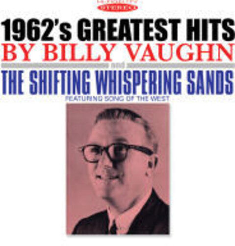 CD диск Vaughn, Billy: 1962's Greatest Hits & the Shifting Whispering
CD диск Vaughn, Billy: 1962's Greatest Hits & the Shifting Whispering
