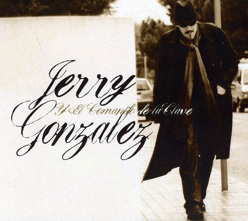 CD диск Gonzalez, Jerry: Jerry Gonzalez y El Comando de la Clave
CD диск Gonzalez, Jerry: Jerry Gonzalez y El Comando de la Clave