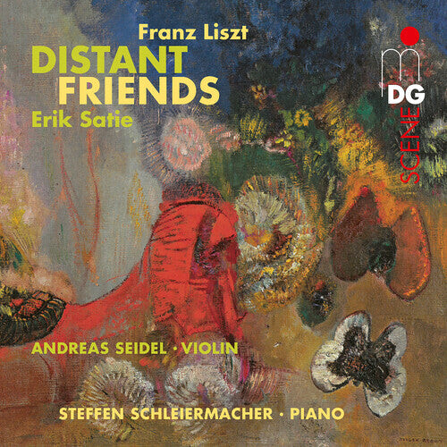 CD диск Seidel, Andreas / Schleiermacher, Steffen: Satie Liszt: Distant Friends
CD диск Seidel, Andreas / Schleiermacher, Steffen: Satie Liszt: Distant Friends