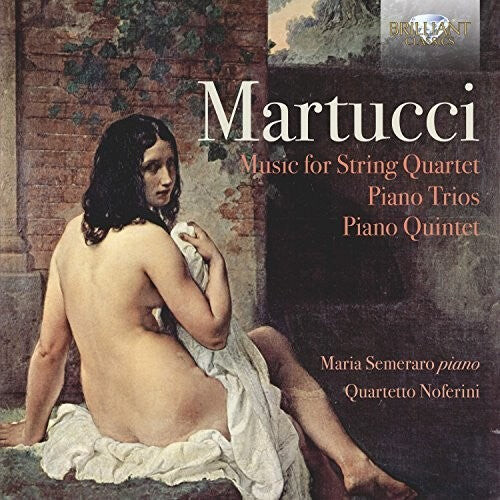 CD диск Martucci / Semeraro / Quartetto Noferini: Martucci: Music For String Quartet / Piano Trios
CD диск Martucci / Semeraro / Quartetto Noferini: Martucci: Music For String Quartet / Piano Trios