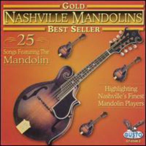CD диск Nashville Mandolins: Gold: 25 Songs
CD диск Nashville Mandolins: Gold: 25 Songs