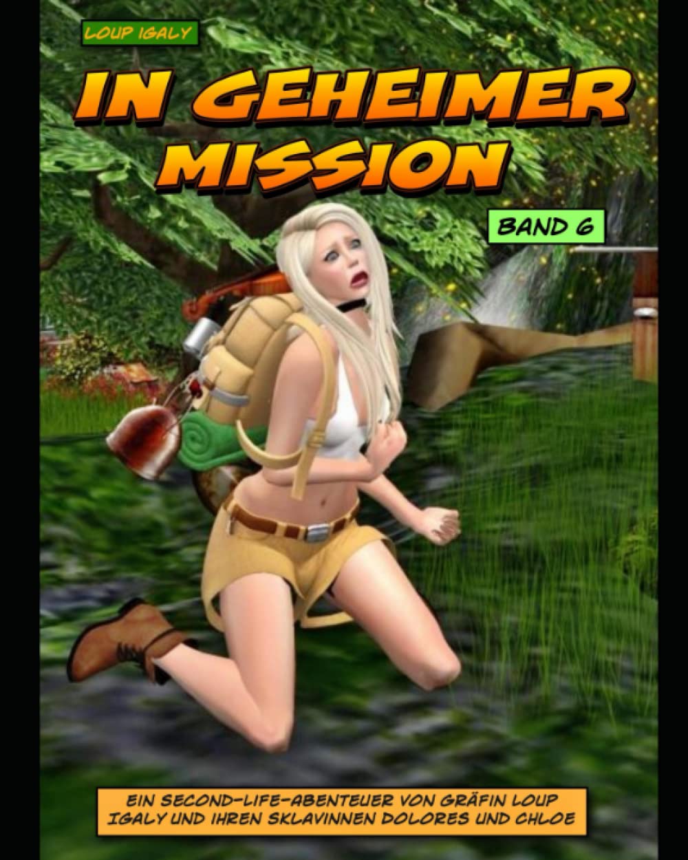 In geheimer Mission: Band 6 (German Edition) (Independently published)
In geheimer Mission: Band 6 (German Edition) (Independently published)