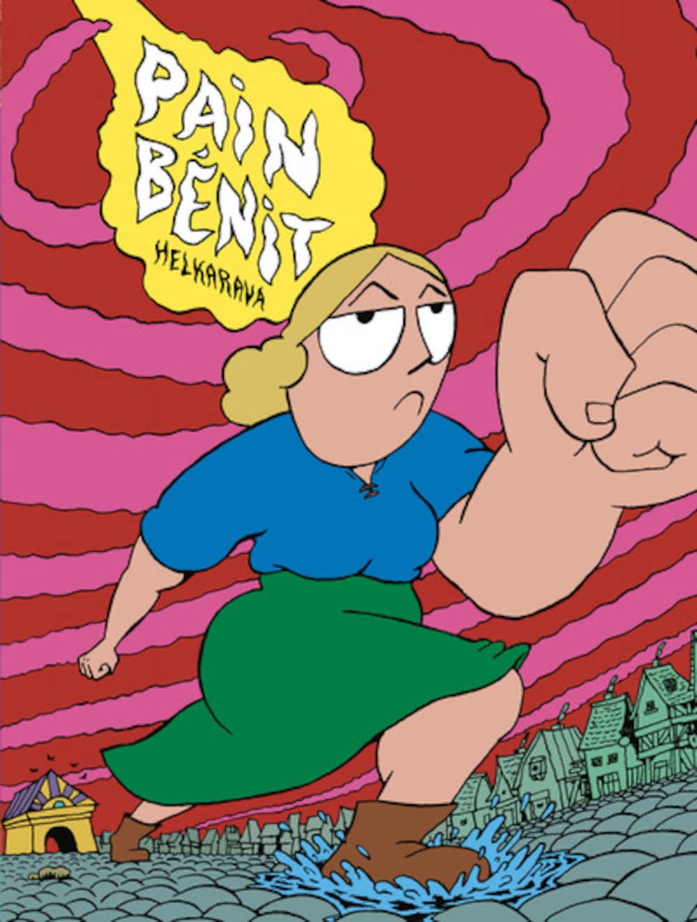 Pain bénit (MEME PAS MAL)
Pain bénit (MEME PAS MAL)