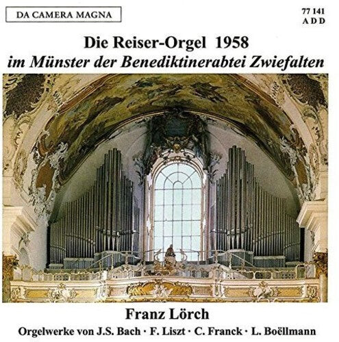 CD диск Bach / Lorch, Franz: The Reiser-Organ 1958
CD диск Bach / Lorch, Franz: The Reiser-Organ 1958