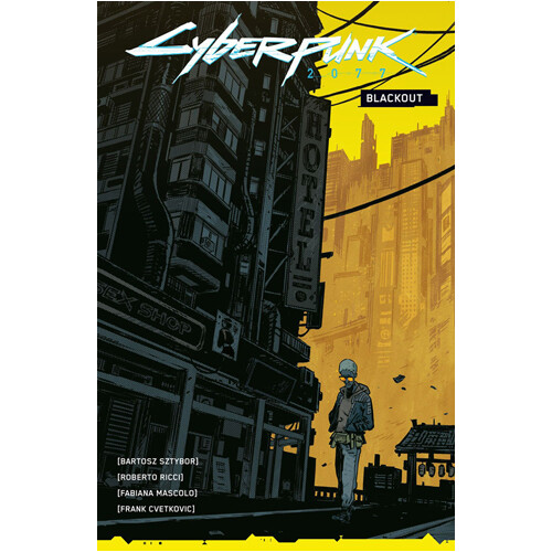 Книга Cyberpunk 2077: Blackout 
Книга Cyberpunk 2077: Blackout