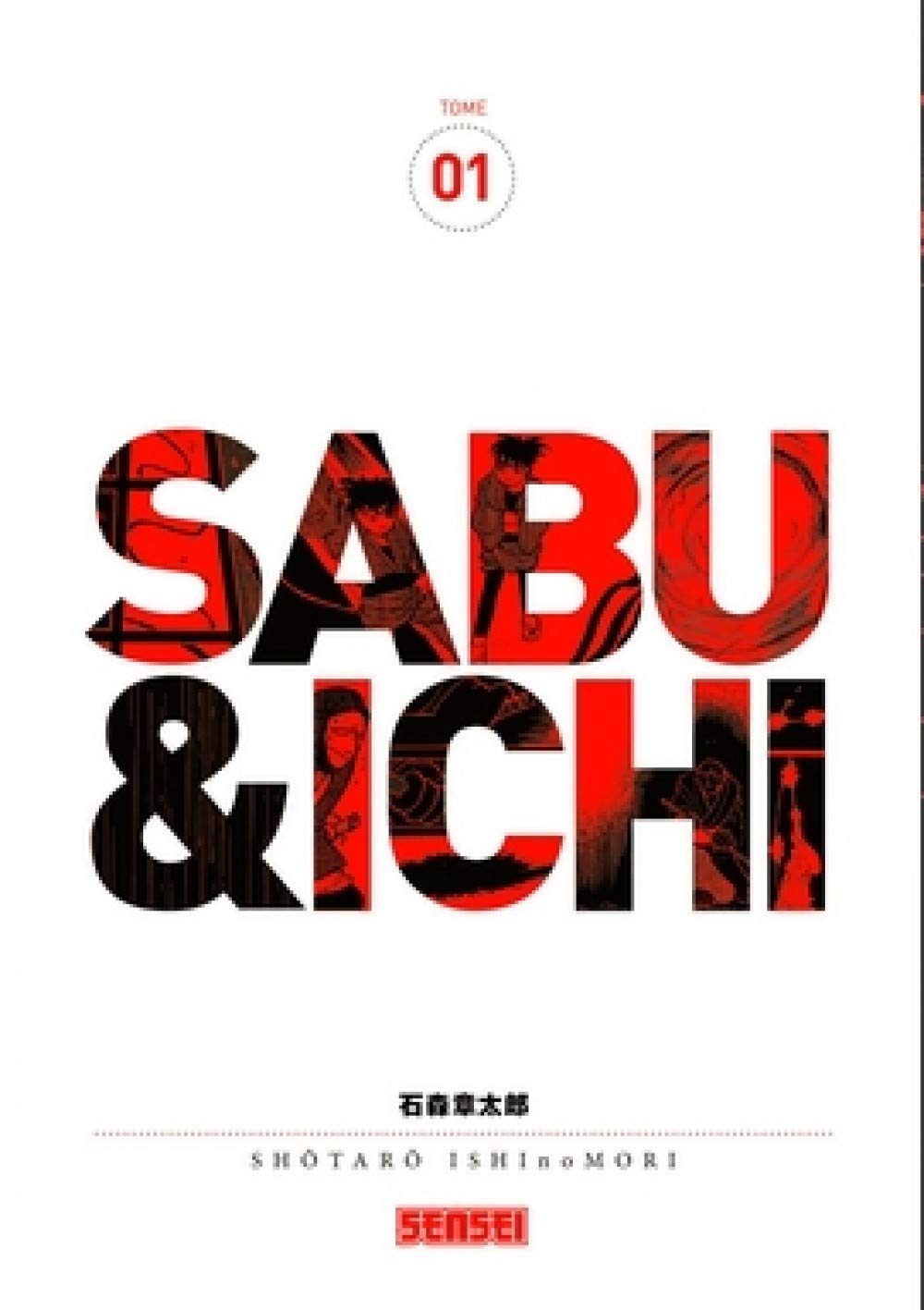 Sabu et Ichi - Tome 1 (KANA)
Sabu et Ichi - Tome 1 (KANA)