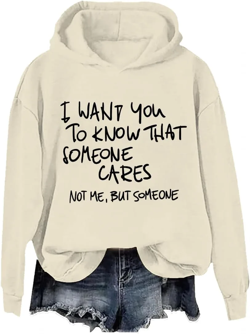 Толстовка I Want You To Know That Someone Cares Not Me But Someone
Толстовка I Want You To Know That Someone Cares Not Me But Someone