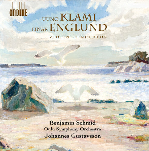 CD диск Englund / Klami / Schmid / Oulu Symphony Orchestra: Uuno Klami & Einar Englund: Violin Concertos
CD диск Englund / Klami / Schmid / Oulu Symphony Orchestra: Uuno Klami & Einar Englund: Violin Concertos