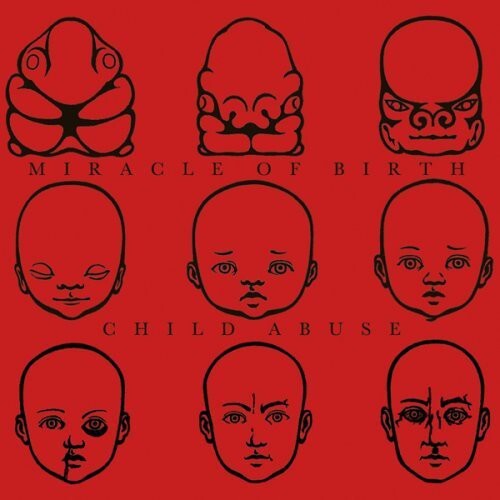 CD диск Child Abuse / Miracle of Birth: Child Birth Split
CD диск Child Abuse / Miracle of Birth: Child Birth Split