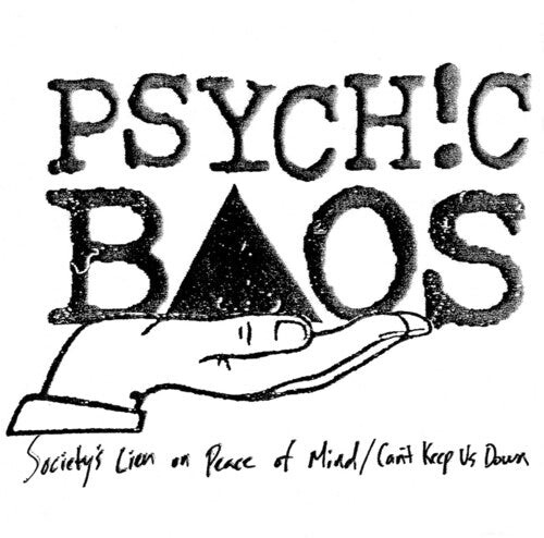Сингл 7" Psychic Baos: Society's Lien on Peace of Mind / Can't Keep Us Down
Сингл 7" Psychic Baos: Society's Lien on Peace of Mind / Can't Keep Us Down
