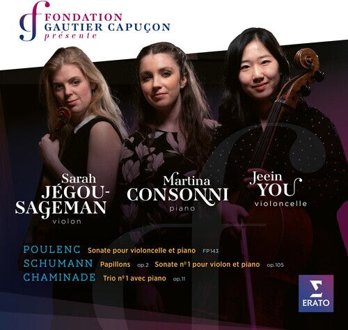 CD диск Consonni, Martina: Schumann Poulenc, Chaminade (Fondation Gautier Capucon winner's album) 
CD диск Consonni, Martina: Schumann Poulenc, Chaminade (Fondation Gautier Capucon winner's album)