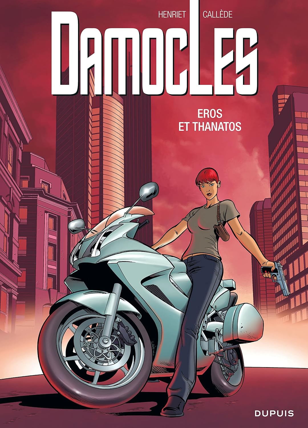 Damoclès - Tome 4 - Eros et Thanatos (DUPUIS)
Damoclès - Tome 4 - Eros et Thanatos (DUPUIS)
