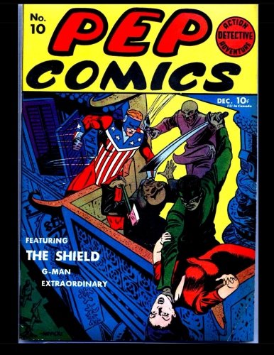 Pep Comics #10: Golden Age Superhero Comic (CreateSpace Independent Publishing Platform)
Pep Comics #10: Golden Age Superhero Comic (CreateSpace Independent Publishing Platform)