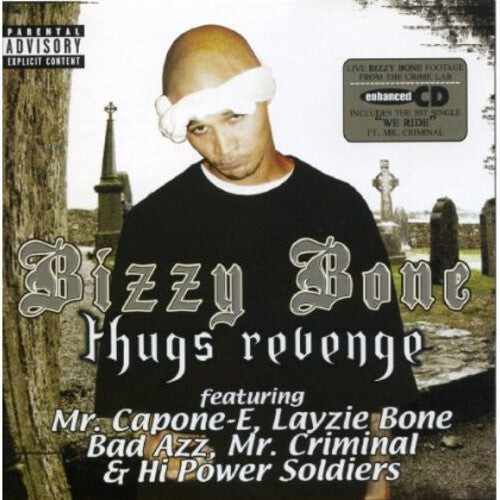CD диск Bizzy Bone: Thugs Revenge
CD диск Bizzy Bone: Thugs Revenge