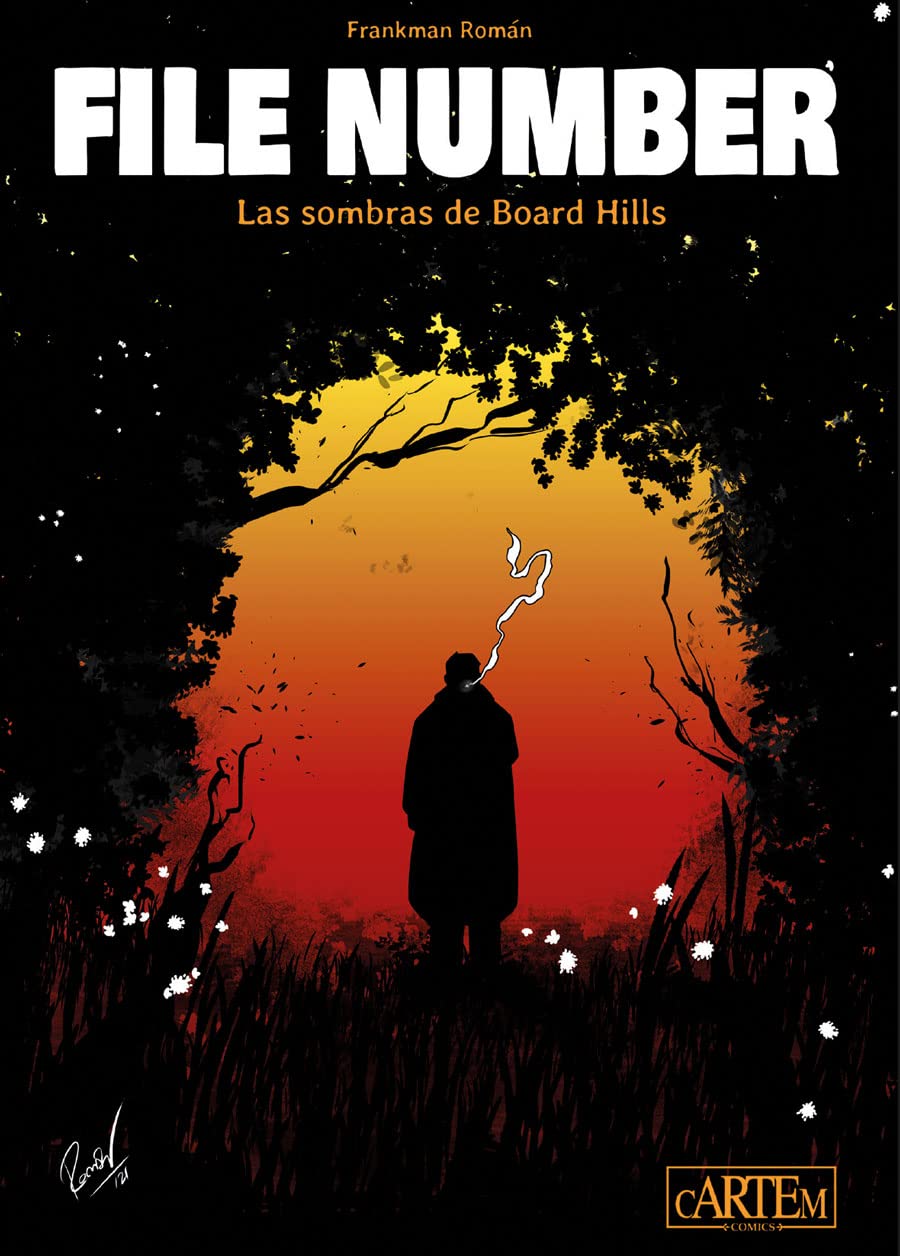 File Number. Las Sombras de Board Hills: Las Sombras de Board Hills (CARTEM COMICS)
File Number. Las Sombras de Board Hills: Las Sombras de Board Hills (CARTEM COMICS)