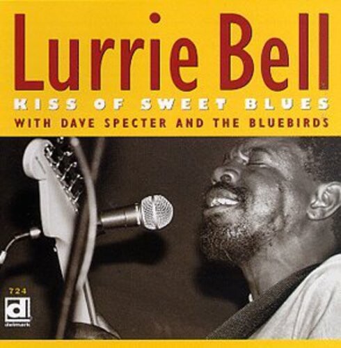 CD диск Bell, Lurrie: Kiss of Sweet Blues 
CD диск Bell, Lurrie: Kiss of Sweet Blues