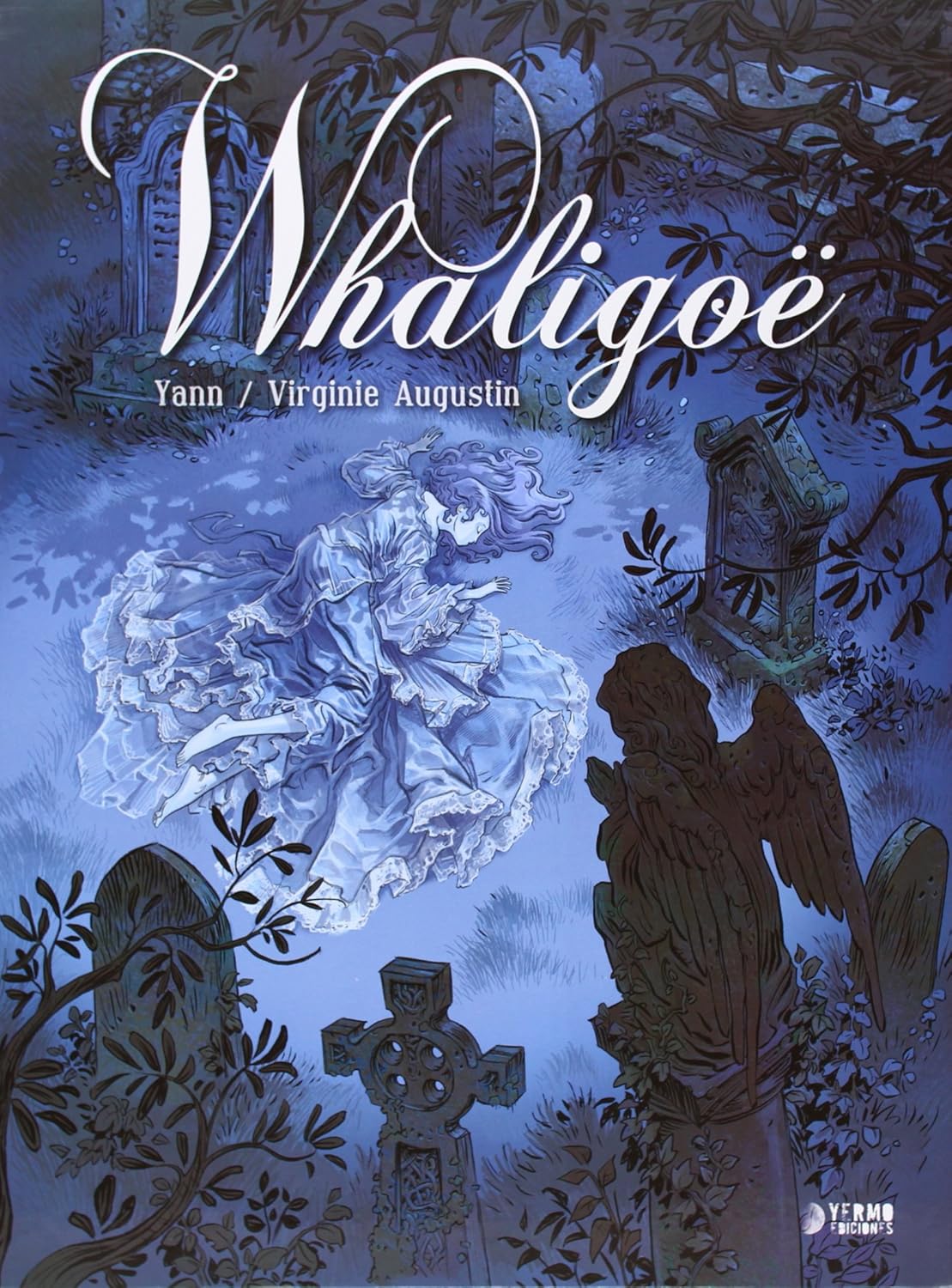 Whaligoë (Yermo Ediciones)
Whaligoë (Yermo Ediciones)