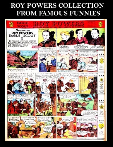 Roy Powers Collection From Famous Funnies: Ben Friday Stories From The Golden Age Comics Famous Funnies - Classic Comic Collection From Golden Age Reprints (CreateSpace Independent Publishing Platform)
Roy Powers Collection From Famous Funnies: Ben Friday Stories From The Golden Age Comics Famous Funnies - Classic Comic Collection From Golden Age Reprints (CreateSpace Independent Publishing Platform)