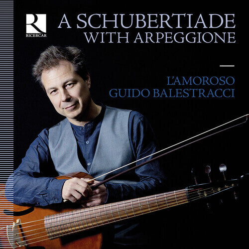 CD диск Schubert / Balestracci / L'Amoroso: Schubertiade with Arpeggione
CD диск Schubert / Balestracci / L'Amoroso: Schubertiade with Arpeggione