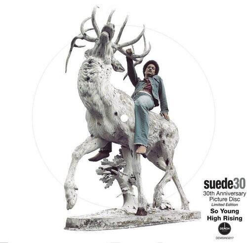 Сингл 7" Suede: So Young: 30th Anniversary - Limited Picture Disc
Сингл 7" Suede: So Young: 30th Anniversary - Limited Picture Disc