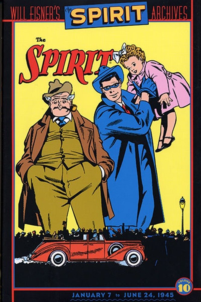 The Spirit Archives, Vol. 10: January 7 to June 24, 1945 (DC Comics)
The Spirit Archives, Vol. 10: January 7 to June 24, 1945 (DC Comics)