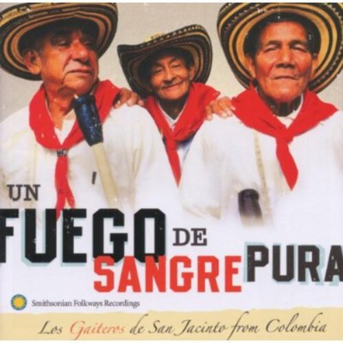 CD диск Gaiteros De San Jacinto From Colombia: Un Fuego de Sangre Pura
CD диск Gaiteros De San Jacinto From Colombia: Un Fuego de Sangre Pura