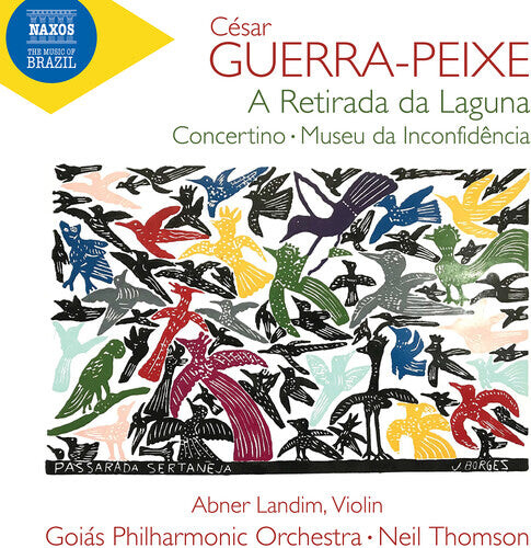 CD диск Guerra-Peixe / Thomson / Goias Philharmonic Orch: Guerra-Peixe: A Retirada da Laguna; Concertino for Violin & Small Orchestra; Museu da Inconfidencia
CD диск Guerra-Peixe / Thomson / Goias Philharmonic Orch: Guerra-Peixe: A Retirada da Laguna; Concertino for Violin & Small Orchestra; Museu da Inconfidencia