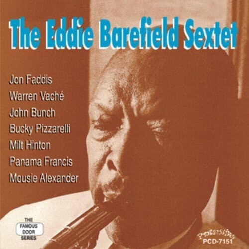 CD диск Barefield, Eddie Sextet: The Eddie Barefield Sextet
CD диск Barefield, Eddie Sextet: The Eddie Barefield Sextet
