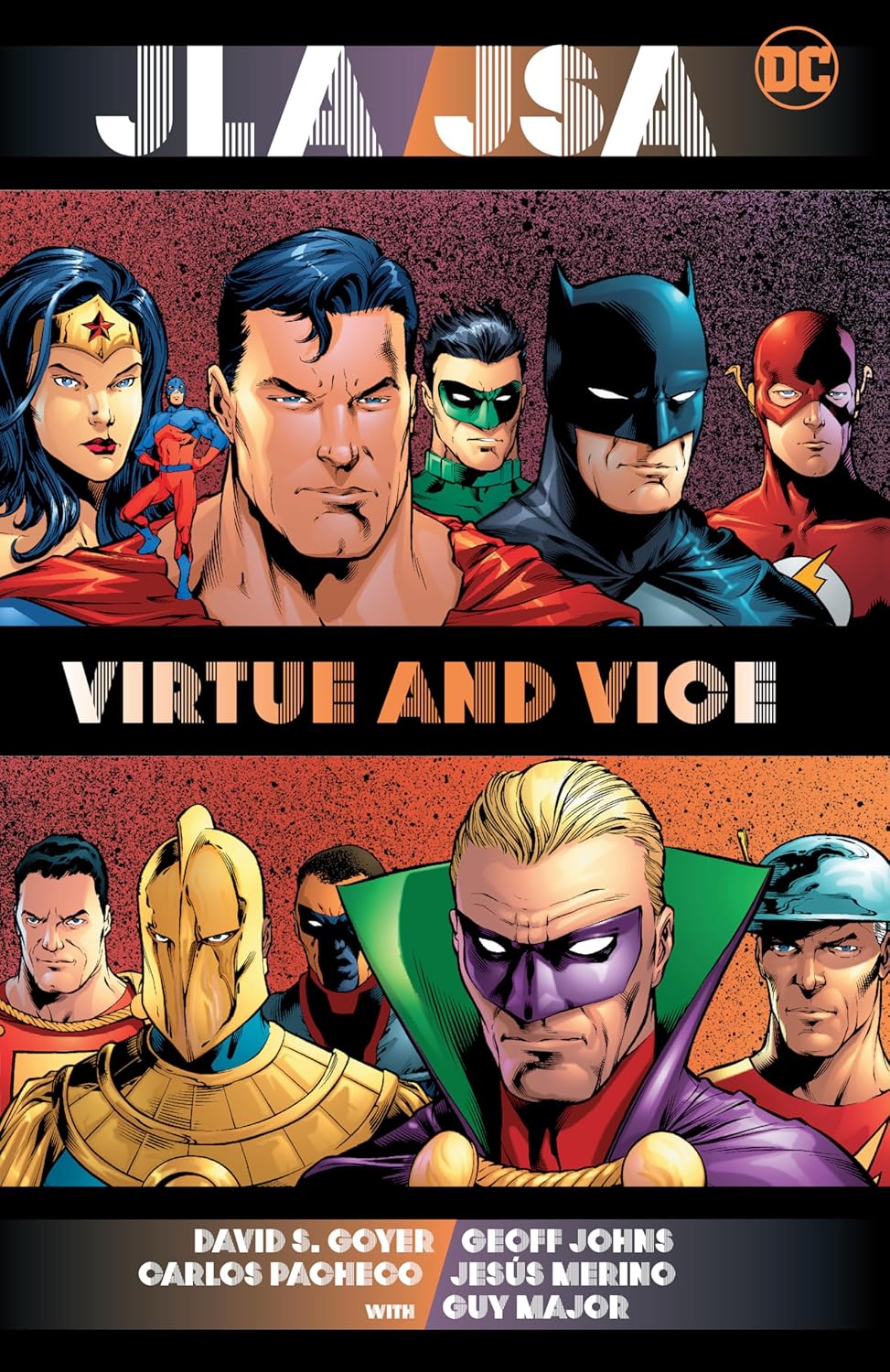 JLA/JSA: Virtue and Vice (New Edition) (DC JLA JSA) (DC Comics)
JLA/JSA: Virtue and Vice (New Edition) (DC JLA JSA) (DC Comics)