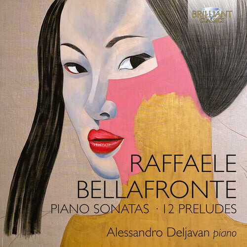 CD диск Bellafonte / Deljavan, Alessandro: Piano Sonatas / 12 Preludes
CD диск Bellafonte / Deljavan, Alessandro: Piano Sonatas / 12 Preludes
