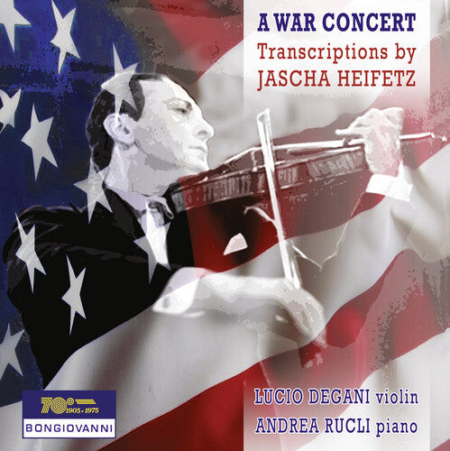 CD диск Gershwin / Foster / Ponce / Rucli / Degani: War Concert-Transcriptions By Jascha Heifetz
CD диск Gershwin / Foster / Ponce / Rucli / Degani: War Concert-Transcriptions By Jascha Heifetz