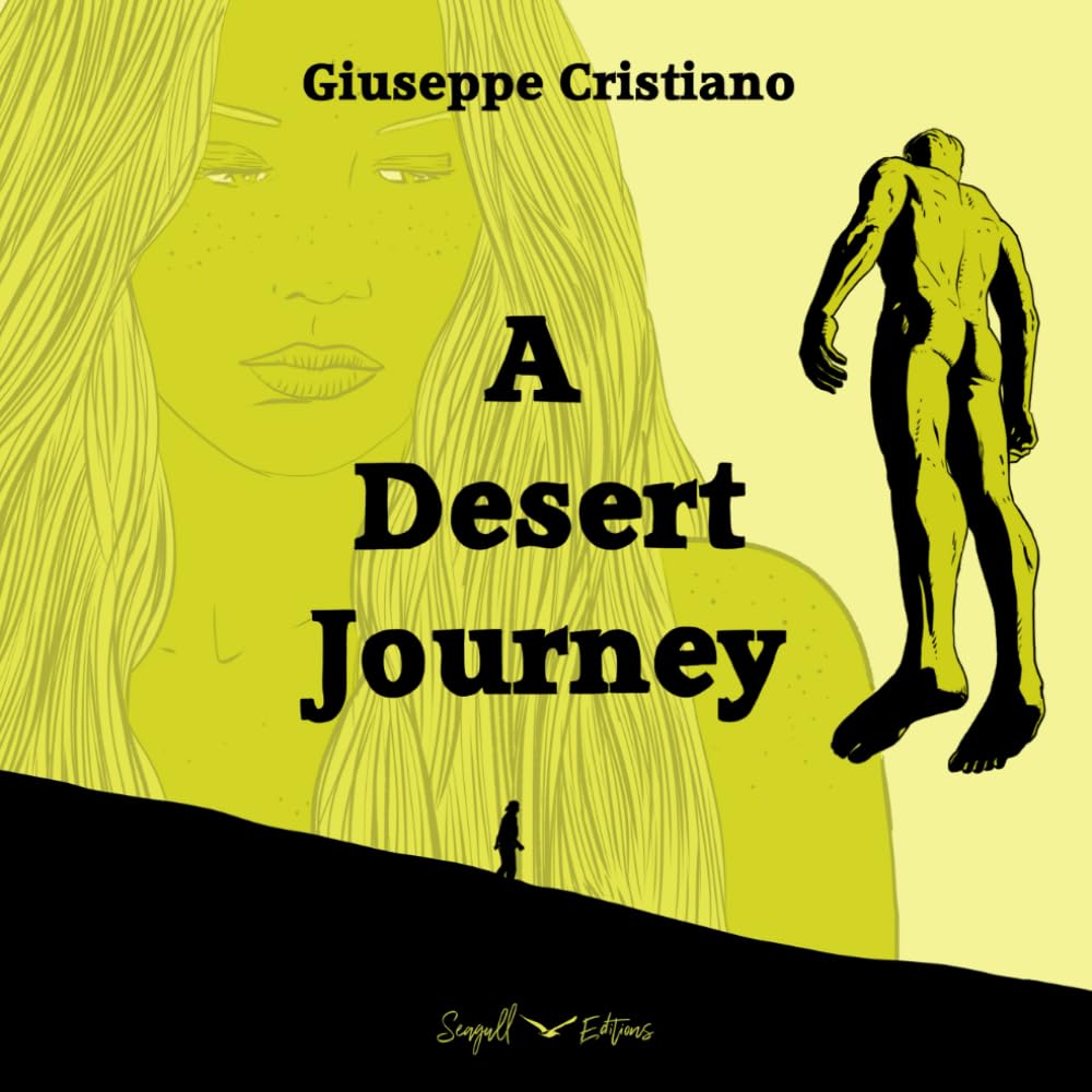 A Desert Journey: Deluxe Edition 2024 (Independently published)
A Desert Journey: Deluxe Edition 2024 (Independently published)