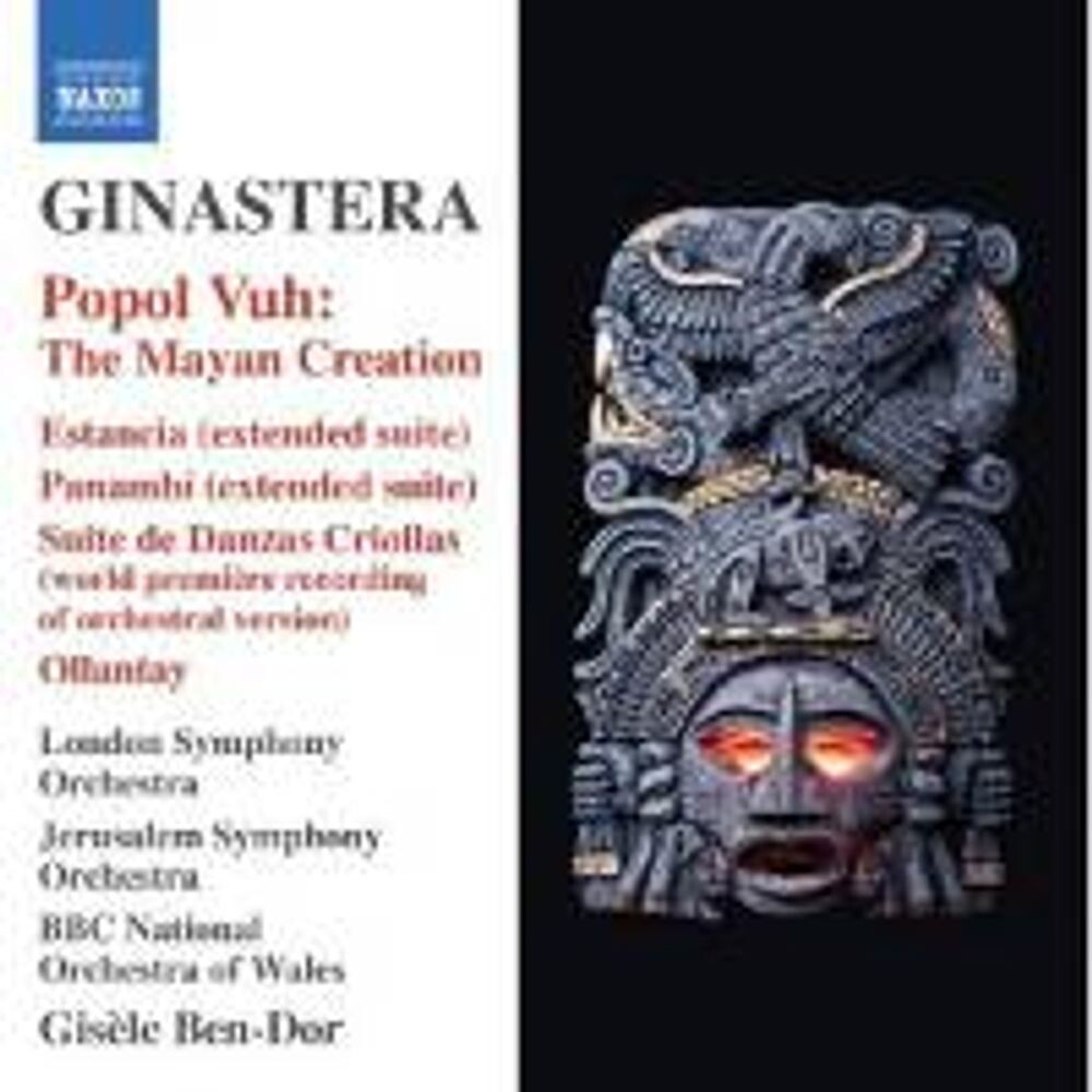 Диск CD Ginastera: Popol Vuh - The Mayan Creation / Estancia / Panambi / Ollantay - Alberto Ginastera, Gisele Ben-Dor, The London Symphony Orchestra, Jerusalem Symphony Orchestra, BBC National Orchestra Of Wales 
Диск CD Ginastera: Popol Vuh - The Mayan Creation / Estancia / Panambi / Ollantay - Alberto Ginastera, Gisele Ben-Dor, The London Symphony Orchestra, Jerusalem Symphony Orchestra, BBC National Orchestra Of Wales