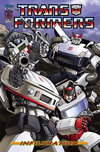 Transformers: Infiltration (IDW Publishing)
Transformers: Infiltration (IDW Publishing)