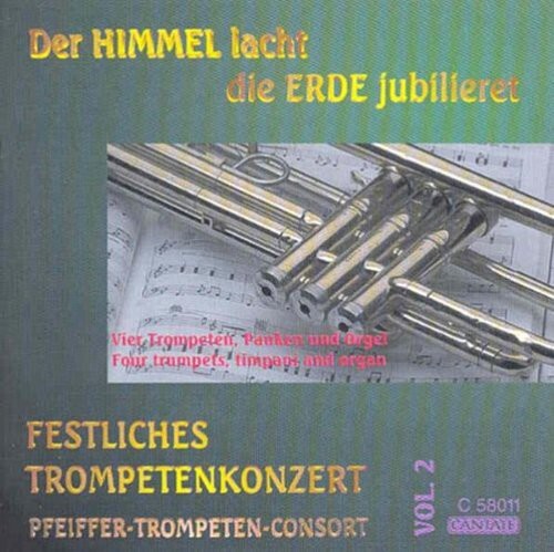 CD диск Pfeiffer Trumpet Consort / Telemann / Bach / Byrd: Heaven Laughs the Earth Enjoys
CD диск Pfeiffer Trumpet Consort / Telemann / Bach / Byrd: Heaven Laughs the Earth Enjoys