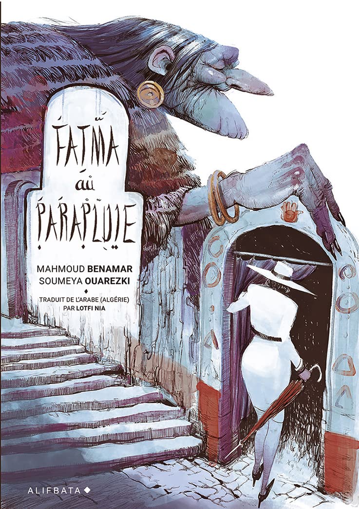 Fatma au parapluie T01 (ALIFBATA)
Fatma au parapluie T01 (ALIFBATA)