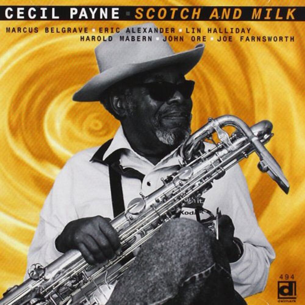 Диск CD Scotch & Milk - Cecil Payne
Диск CD Scotch & Milk - Cecil Payne