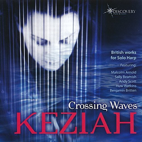 CD диск Arnold / Thomas, Keziah: Crossing Waves: British Works for Solo Harp 
CD диск Arnold / Thomas, Keziah: Crossing Waves: British Works for Solo Harp