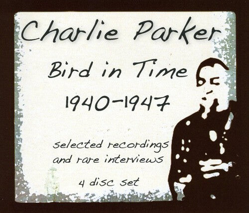 CD диск Parker, Charlie: Bird In Time 1940-1947
CD диск Parker, Charlie: Bird In Time 1940-1947