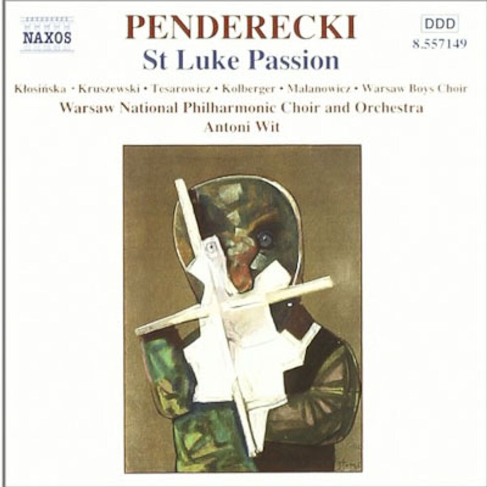 Диск CD St. Luke Passion - Krzysztof Penderecki, Antoni Wit, Izabella Klosinska, Adam Kruszewski, Warsaw National Philharmonic Choir, Warsaw Boys' Choir, Warsaw National Philharmonic Orchestra
Диск CD St. Luke Passion - Krzysztof Penderecki, Antoni Wit, Izabella Klosinska, Adam Kruszewski, Warsaw National Philharmonic Choir, Warsaw Boys' Choir, Warsaw National Philharmonic Orchestra
