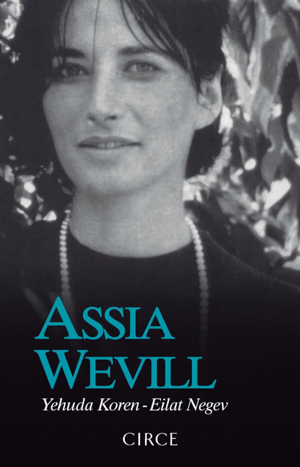 Assia Wevill (Circe Ediciones, S.L.U.)
Assia Wevill (Circe Ediciones, S.L.U.)