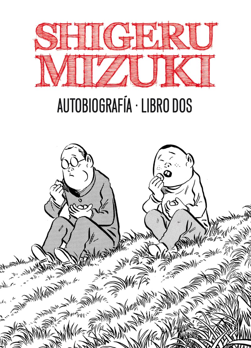 Shigeru Mizuki. Autobiografía. Libro dos (ASTIBERRI EDICIONES)
Shigeru Mizuki. Autobiografía. Libro dos (ASTIBERRI EDICIONES)
