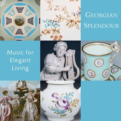 CD диск Georgian Splendour / Various: Georgian Splendour / Various
CD диск Georgian Splendour / Various: Georgian Splendour / Various