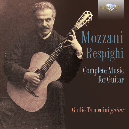 CD диск Mozzani / Respighi / Tampalini: Mozzani-Respighi: Complete Music For Guitar
CD диск Mozzani / Respighi / Tampalini: Mozzani-Respighi: Complete Music For Guitar