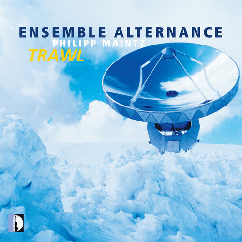 CD диск Maintz / Ensemble Alternace / Merlet: Trawl
CD диск Maintz / Ensemble Alternace / Merlet: Trawl