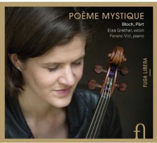 CD диск Bloch / Grether / Vizi: Poeme Mystique 
CD диск Bloch / Grether / Vizi: Poeme Mystique