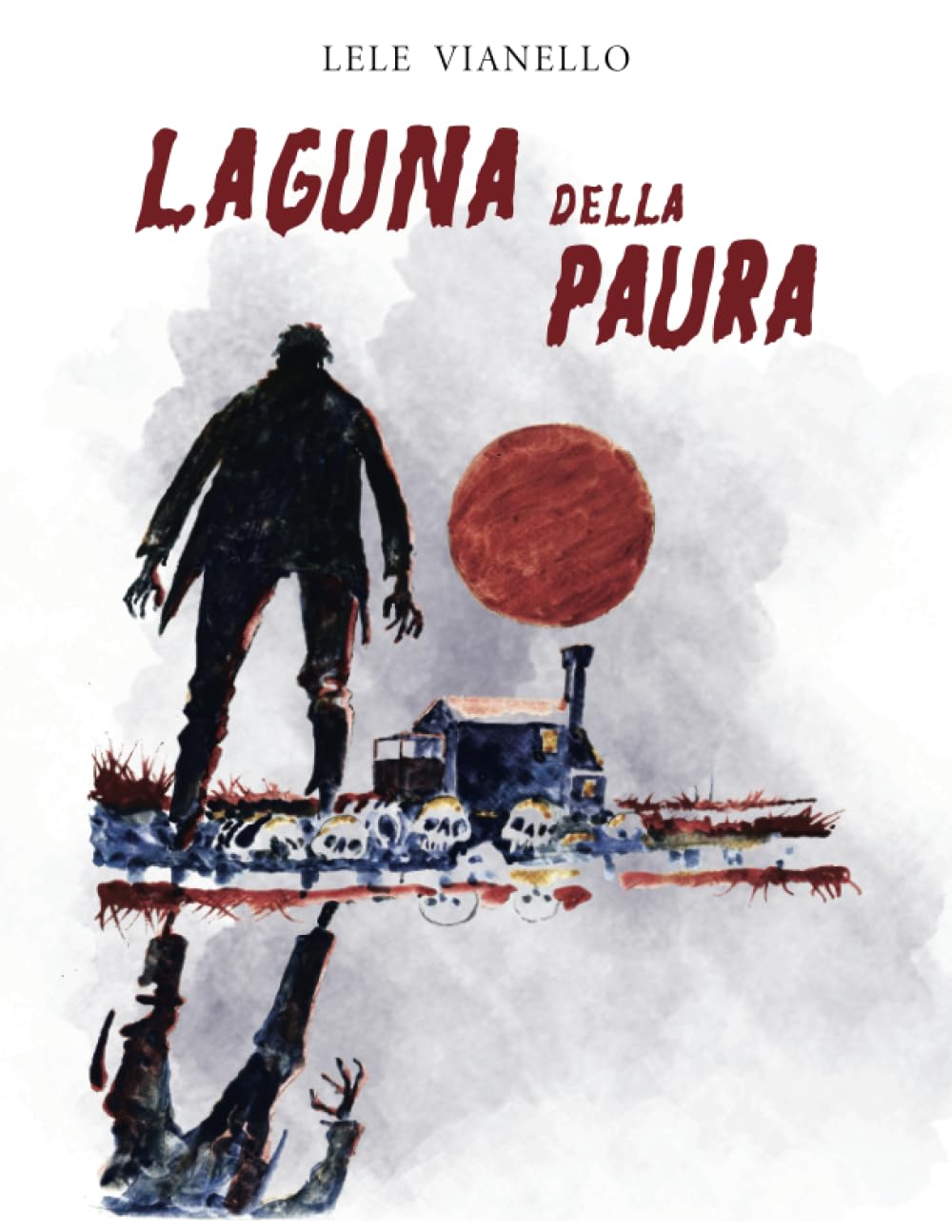 Laguna della paura (Italian Edition) (Independently published)
Laguna della paura (Italian Edition) (Independently published)