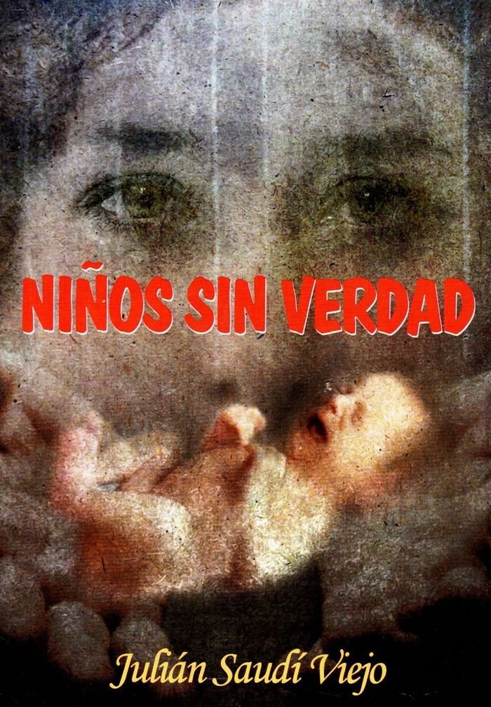 NIÑOS SIN VERDAD (Spanish Edition) (JESÚS MUÑOZ ROMERO)
NIÑOS SIN VERDAD (Spanish Edition) (JESÚS MUÑOZ ROMERO)